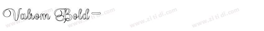 Valrom Bold字体转换